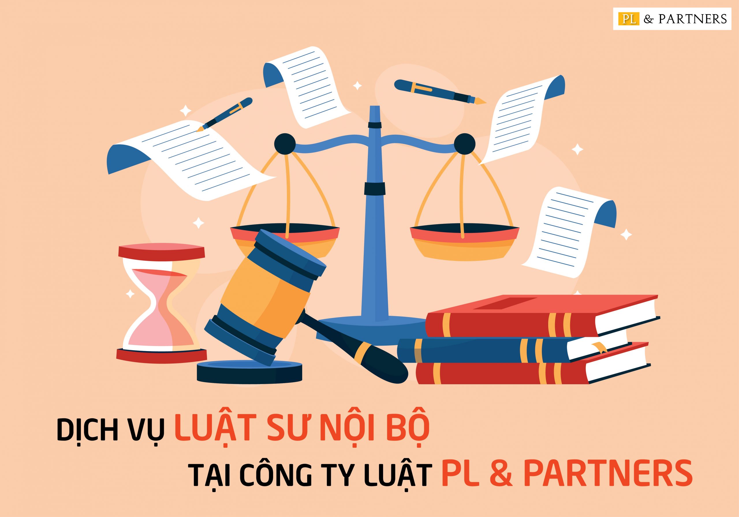 Dịch vụ luật sư nội bộ tại công ty luật PL & Partners
